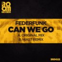 FederFunk - Can We Go