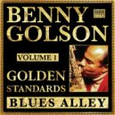 Benny Golson & Art Farmer & Curtis Fuller & Geoff Keezer & Carl Allen & Dwayne Burno - Blues Alley (feat. Geoff Keezer, Carl Allen & Dwayne Burno)