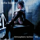 Sofia Sombre - Atmospheric Techno