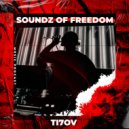 TI7OV - SOUNDZ OF FREEDOM (01)