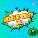 DJ Ramirez - Weekend Party Mix 96 (Retro Edit])