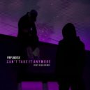 PRPLNOISE - Can\'t Take It Anymore (Keep High Big Beat Remix)