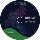 Din Jay - On Point (Original Mix)