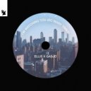 ellis x Gadjo - I'm Watching You (So Many Times)