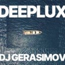 DJ GERASIMOV - DEEPLUX (VOL.2)