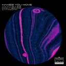 Anturage, Kinky Sound, CATMOONK - Makes You Move