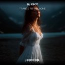 DJ XBoy - Trance to the Bone