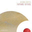 Aeonlights - Future Cities