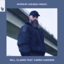 Will Clarke feat. Karen Harding - Worship