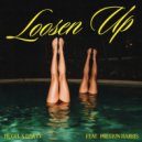 HUGEL x Dawty Ft. Preston Harris - Loosen Up