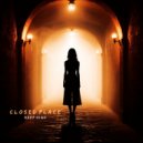 Keep High - Closed Place
