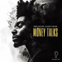Alexey Union, Cris Taylor - Money Talks