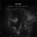 AU:RA - Into The Unknown