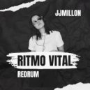 JJMillon - Ritmo VItal (Dance Redrum)