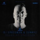 DJ Spaceman & Sunryz - Sound of SpaceSun