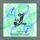 Telpthicat - Voodoo Stranger ()