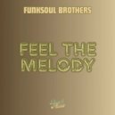 House Of Prayers - Feel The Melody