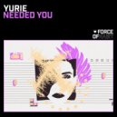 Yurie (CA) - Needed You