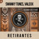 Swanky Tunes, Valexx - Retirantes