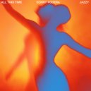 Jazzy & Sonny Fodera - All This Time