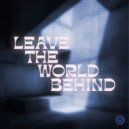 Jamek Ortega, A.M.R (DE) - Leave The World Behind