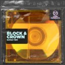Block & Crown - Supah Yem (Original Mix)