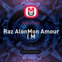 Raz Alon - Mon Amour