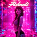 DJ ERNAN & Neon Facade - FISHNETS (feat. Neon Facade) ()