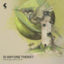 Miss Monique & HRRTZ & Jantine - Is Anyone There?
