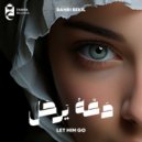 Bahri Bekil - Let Him Go