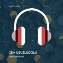 Cem Uguzluoglu - Drive Me Home