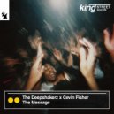 Cevin Fisher, The Deepshakerz - The Message