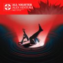 DJ Alex Ventura - All Nighter