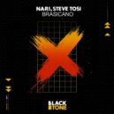 Nari, Steve Tosi - Brasicano