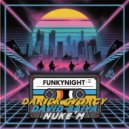Darick Gyorgy, David Baiya & Nuke\'M - Funky Nights (Original Mix)