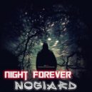 Nogiard & Sizord - Night Forever
