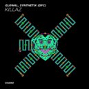 Glowal, SYNTHETIX (ofc) - Killaz