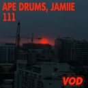 Ape Drums, JAMIIE - 111