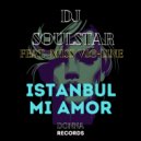 DJ Soulstar, Miss Vio-line - Istanbul Mi Amor