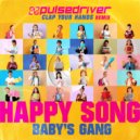 Baby's Gang - Happy Song
