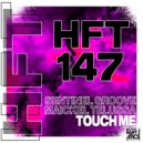 Maickel Telussa & Sentinel Groove - Touch Me