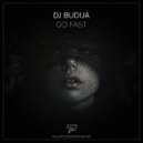 DJ BuduA - Go Fast