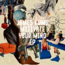 James Kumo - Motivate Your Mind