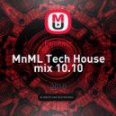 Funkerr - MnML Tech House mix 10.10