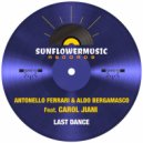 Antonello Ferrari & Aldo Bergamasco Ft. Carol Jiani - Last Dance