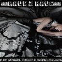Michael ShwarZ & Insomniac Animals - EDMology Rave to Rave #145 by Michael ShwarZ & Insomniac Animals