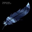 Lovlee, Trenches - In My Head