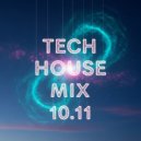 Funkerr - Tech House mix 10.11