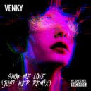 Venky - Show Me Love