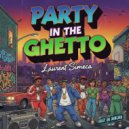 Laurent Simeca - Party In The Ghetto